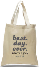 Popular Slogan, "Best Day Ever" on All Cotton Canvas Tote, Ideal for Weddings, Travel Clubs and Organizations Available at Discount and Wholesale Prices.