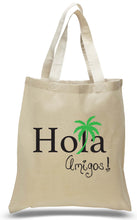 "Hola Amigo!" Tote Made of All Cotton Canvas Personalized with Names, Location and Date, Great for Weddings, Travel Clubs, Welcome Centers and Much More! Just $3.99 Each.